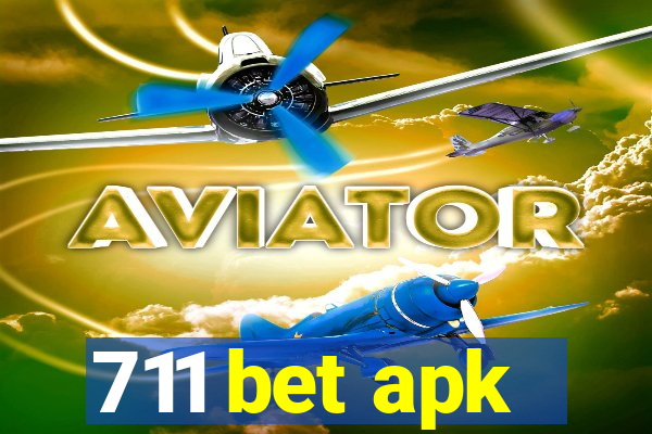 711 bet apk